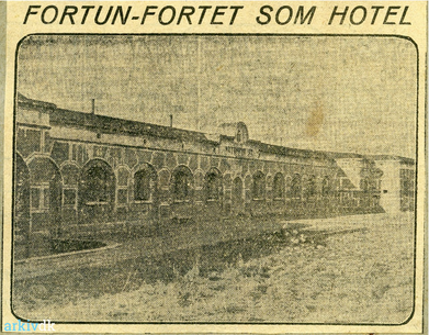 Fortunfortet. Fortunfortet som hotel. Foto fra Berlingske Tidende 3. april 1924. Arkiv.dk.